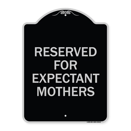 Signmission Reserved for Expectant Mothers Heavy-Gauge Aluminum Architectural Sign, 18" L, 24" H, BS-1824-23412 A-DES-BS-1824-23412